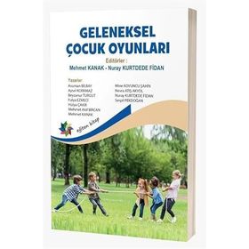 Geleneksel Çocuk Oyunları - Mustafa Atlı - Tuğba Mutlu
