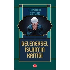 Geleneksel İslamın Kritiği Kırmızı Kedi Yayınevi