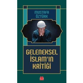 Geleneksel İslamın Kritiği Kırmızı Kedi Yayınevi