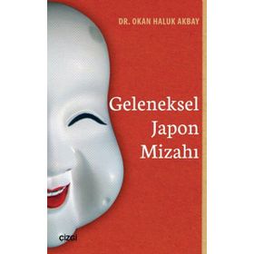 Geleneksel Japon Mizahı - Okan Haluk Akbay