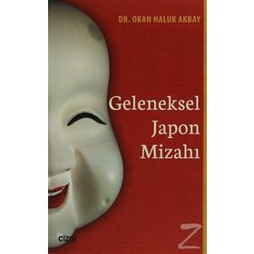Geleneksel Japon Mizahı - Okan Haluk Akbay