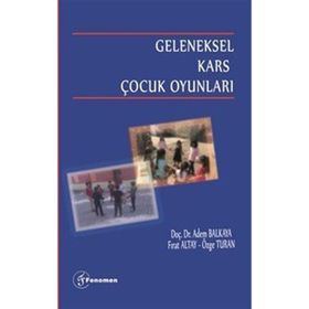 Geleneksel Kars Çocuk Oyunları Adem Balkaya