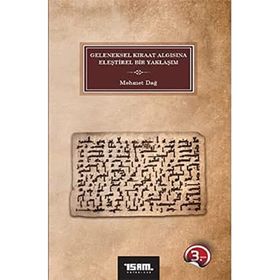 Geleneksel Kıraat Algısına Eleştirel Bir Yaklaşım - İsam Yayınları