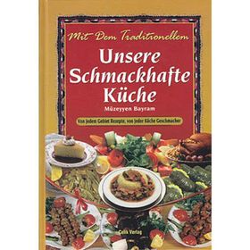 GELENEKSEL TADIYLA LEZZET SOFRAMIZ - MÜZEYYEN BAYRAM (ISBN:9789759199623)
