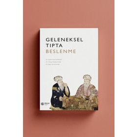 Geleneksel Tıpta Beslenme - Hikmet Ağacı Yayınları