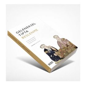 Geleneksel Tıpta Beslenme - Hikmet Ağacı Yayınları