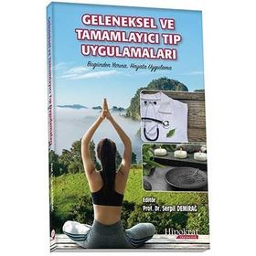 Geleneksel ve Tamamlayıcı Tıp Uygulamaları-Hipokrat Kitabevi
