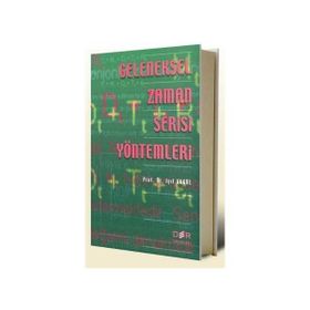 GELENEKSEL ZAMAN SERISI YÖNTEMLERI - IŞIL AKGÜL