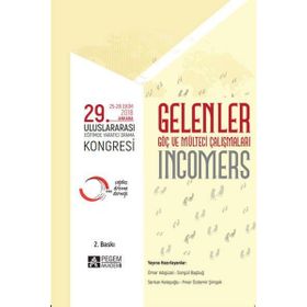 Gelenler - 29. Uluslararası Eğitimde Yaratıcı Drama Kongresi 25-28 Ekim 2018 Ankara - Pegem Akademi Yayıncılık