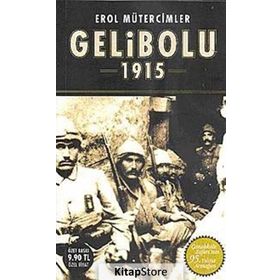 GELIBOLU 1915 - EROL MÜTERCİMLER