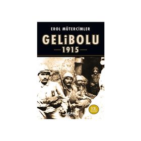 GELIBOLU 1915 - EROL MÜTERCİMLER