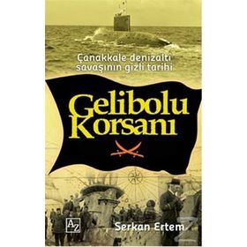 Gelibolu Korsanı - Serkan Ertem