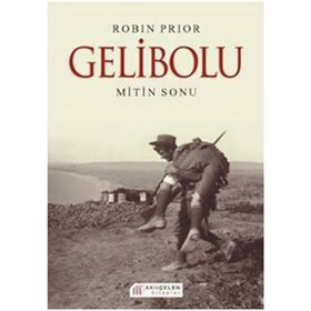 GELIBOLU OSMANLI HAREKATI - EDWARD J. ERICKSON