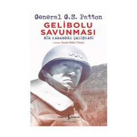 Gelibolu Savunması - Geberal G. S. Patton