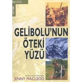 Gelibolu’nun Öteki Yüzü - Jenny Macleod