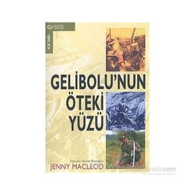 Gelibolu’nun Öteki Yüzü - Jenny Macleod