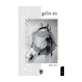 Gelin Atı - İrfan Avcı
