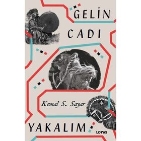 Gelin Cadı Yakalım Loras Yayınları