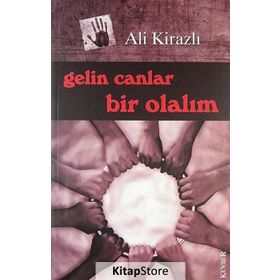 Gelin Canlar Bir Olalım - Ali Kirazlı