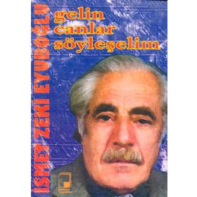 GELIN CANLAR SÖYLEŞELIM - GENEL
