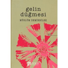 GELIN DÜĞMESİ - MÜSLÜM DEMIRBILEK