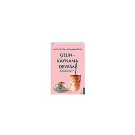 Gelin Kaynana Devrimi Destek Yayınları