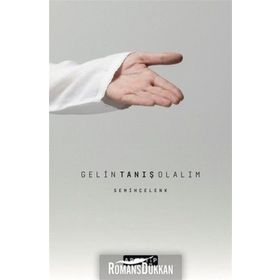 Gelin Tanış Olalım - Semih Çelenk
