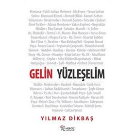 Gelin Yüzleşelim - Yılmaz Dikbaş