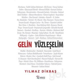 Gelin Yüzleşelim - Yılmaz Dikbaş