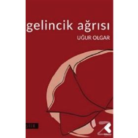 Gelincik Ağrısı - Uğur Olgar