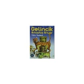 Gelincik Arkadaş Arıyor - Tülin Tankut
