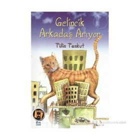 Gelincik Arkadaş Arıyor - Tülin Tankut