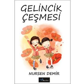 Gelincik Çeşmesi - Nursen Demir
