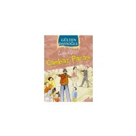 Gelincik Dizisi - Cambaz Parası - Altın Kitaplar