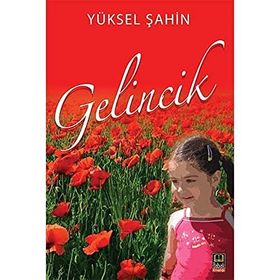 Gelincik - Eylül Ayşe Çördük