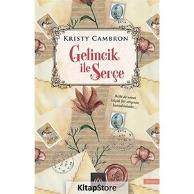 Gelincik ile Serçe - Kristy Cambron