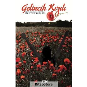 Gelincik Kızılı - Birol Yıldız Hatipoğlu
