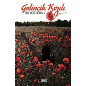 Gelincik Kızılı - Birol Yıldız Hatipoğlu