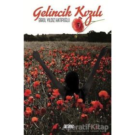 Gelincik Kızılı - Birol Yıldız Hatipoğlu