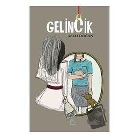 Gelincik - Nazlı Doğan
