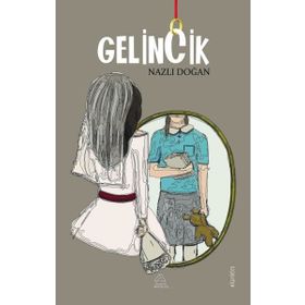 Gelincik - Nazlı Doğan