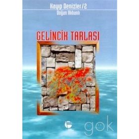 GELINCIK TARLASI - GENEL