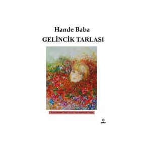 Gelincik Tarlası Hande Baba