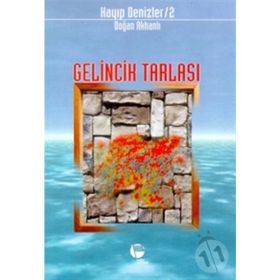 Gelincik Tarlası Kayıp Denizler 2 - Doğan Akhanlı