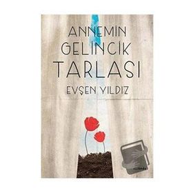 GELINCIK TARLASI - UĞUR TÜRKMEN