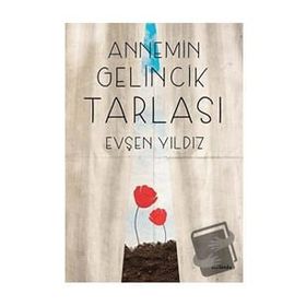 GELINCIK TARLASI - UĞUR TÜRKMEN