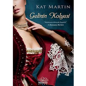 Gelinin Kolyesi - Kat Martin