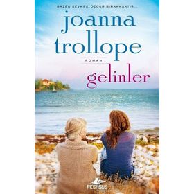 Gelinler - Joanna Trollope
