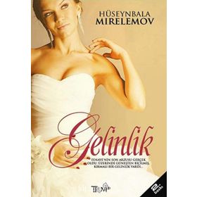 GELINLIK - HÜSEYNBALA MIRELEMOV