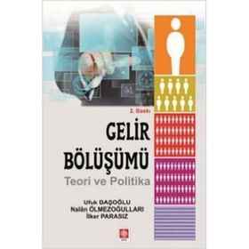 Gelir Bölüşümü - Ufuk Başoğlu Nalan Ölmezoğulları İlker Parasız